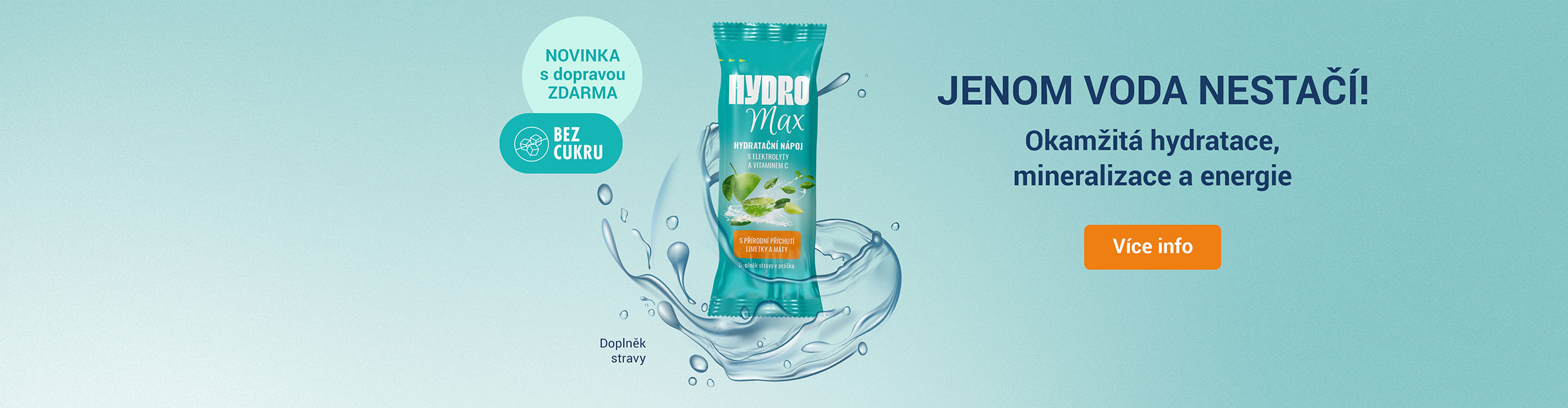 Jenom voda nestačí