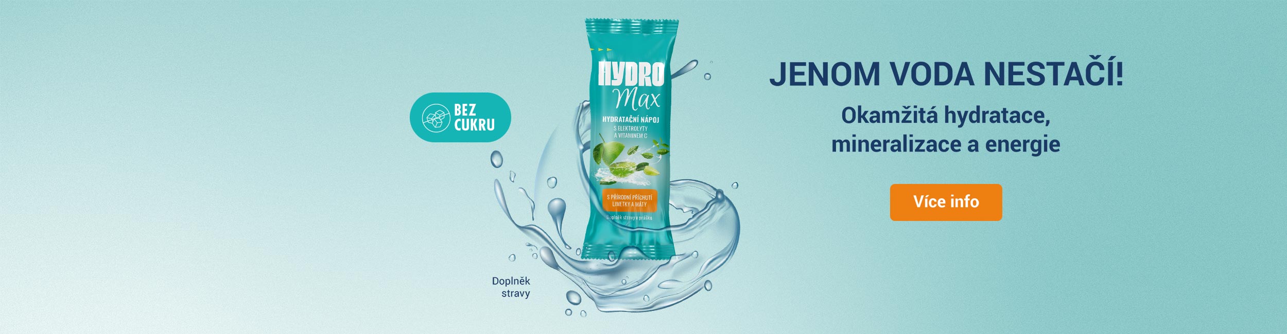 Jenom voda nestačí